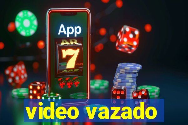 video vazado